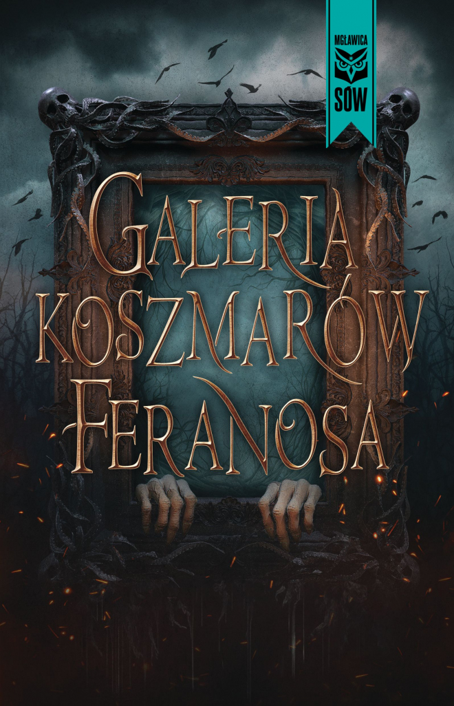 Galeria Koszmarów Feranosa